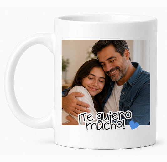 Taza personalizada con foto para papa “Todo lo que soy es gracias a ti”