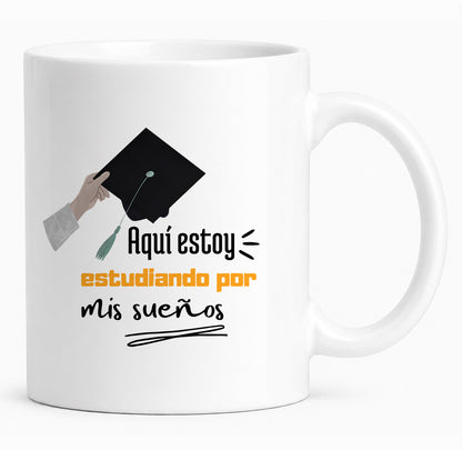 Taza Motivacional PAU "Estudiando por mis sueños"